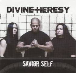 Divine Heresy : Savior Self